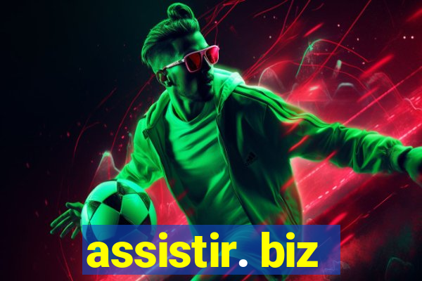 assistir. biz